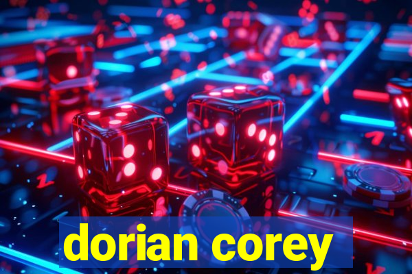 dorian corey